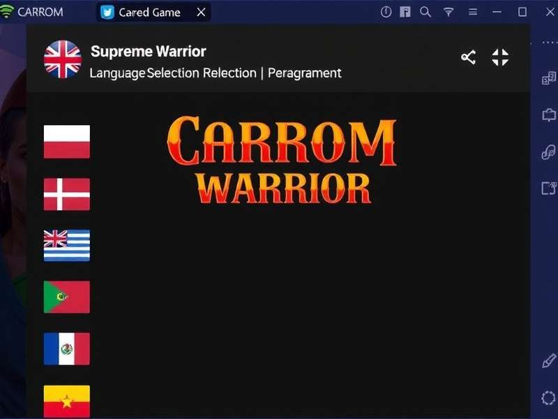 Carrom Supreme Warrior - Language Selection Screen Carrom Supreme Warrior Language Selection