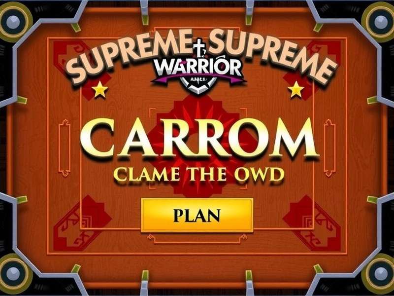 Carrom Supreme Warrior - Main Interface Carrom Supreme Warrior Main Screen